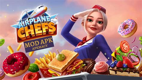 Airplane Chefs Mod Apk